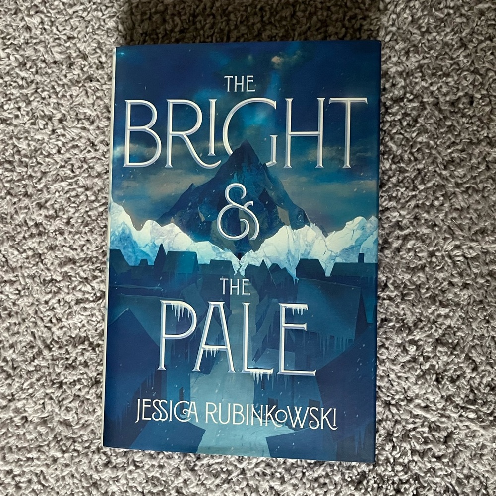 Fairyloot Edition The Bright and the Pale by Jessica Rubinkowski